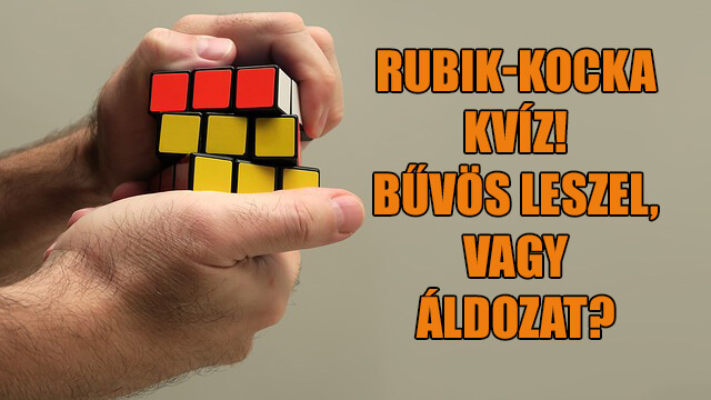 Rubik-kocka kvíz! Kitekered, vagy téged tekerünk ki?